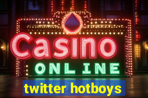 twitter hotboys